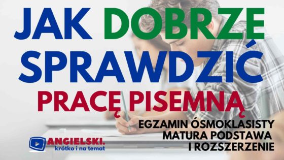 Jak sprawdzić formę pisemną na egzaminie